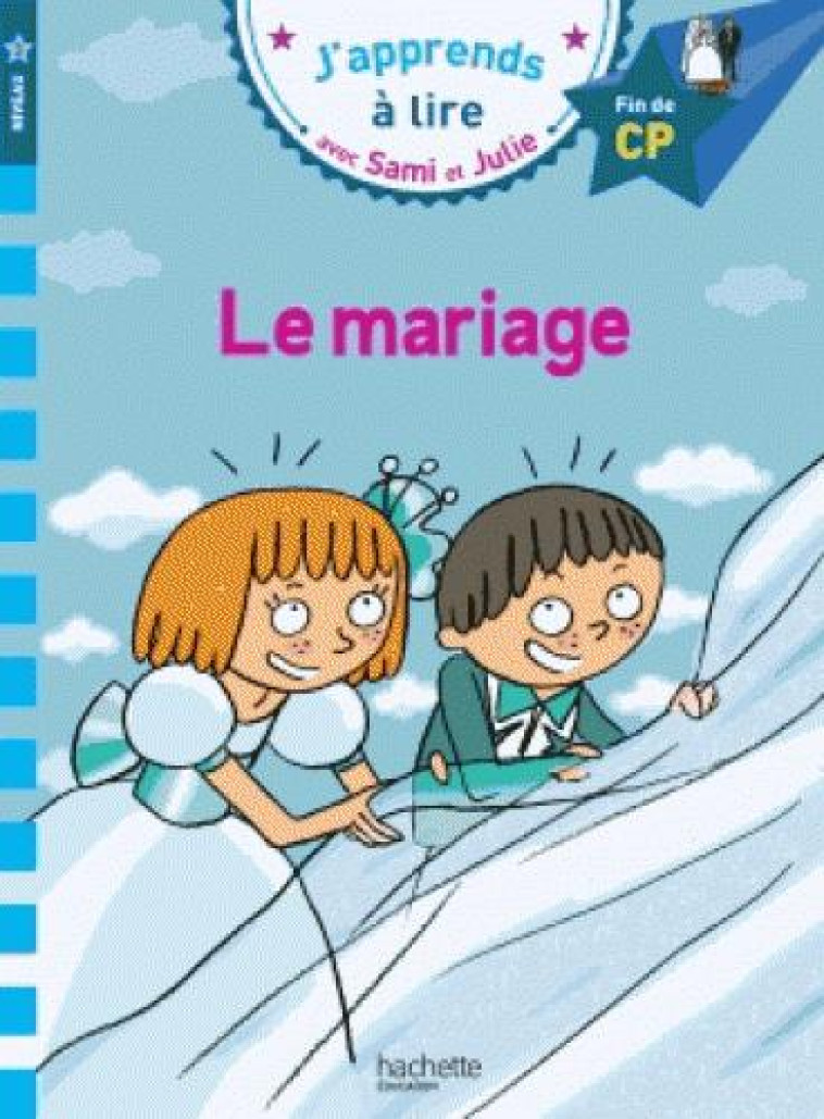 SAMI ET JULIE - LE MARIAGE - MASSONAUD/BONTE - HACHETTE