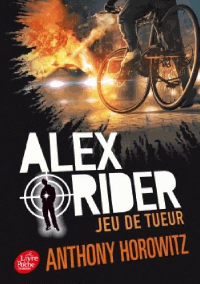 ALEX RIDER T04- JEU DE TUEUR - HOROWITZ/SCHRAMM - Le Livre de poche jeunesse