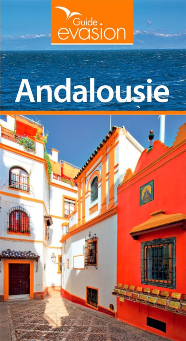 GUIDE EVASION ANDALOUSIE - XXX - HACHETTE