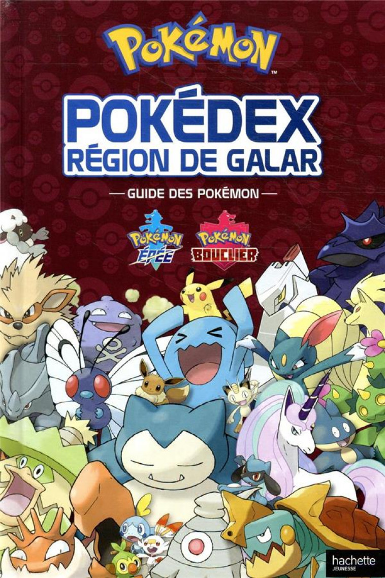 POKEMON- GUIDE OFFICIEL GALAR - XXX - HACHETTE