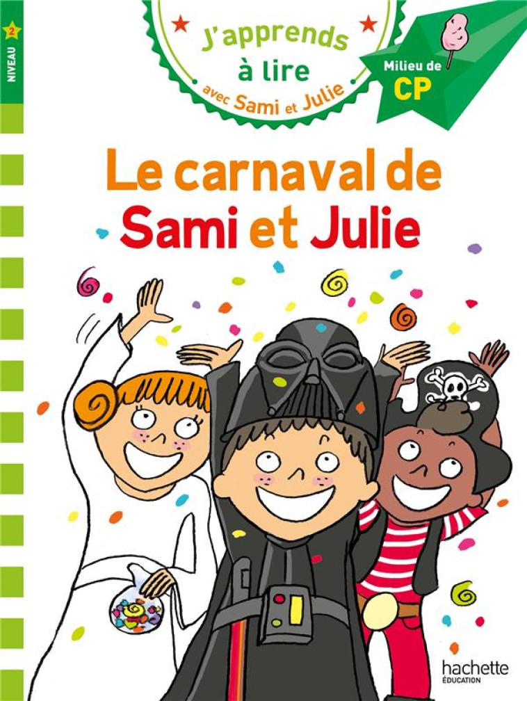 SAMI ET JULIE - LE CARNAVAL DE SAMI ET JULIE - MASSONAUD/BONTE - HACHETTE