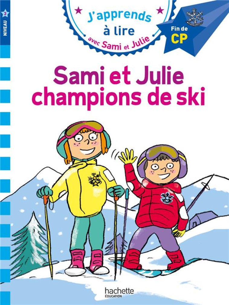 SAMI ET JULIE - SAMI ET JULIE, CHAMPIONS DE SKI - MASSONAUD/BONTE - HACHETTE