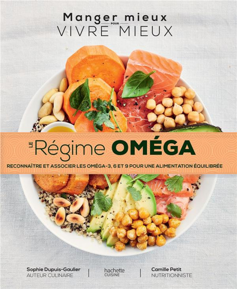 LE REGIME OMEGA 3/6/9 - DUPUIS-GAULIER S. - HACHETTE