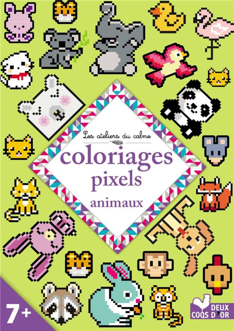 COLORIAGES PIXELS ANIMAUX - XXX - HACHETTE