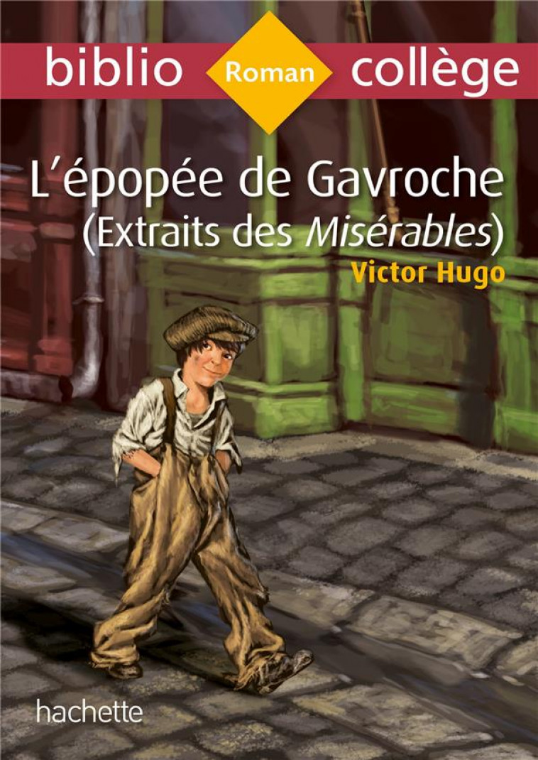 L-EPOPEE DE GAVROCHE (EXTRAIT DES MISERABLES) HUGO - HUGO VICTOR - HACHETTE