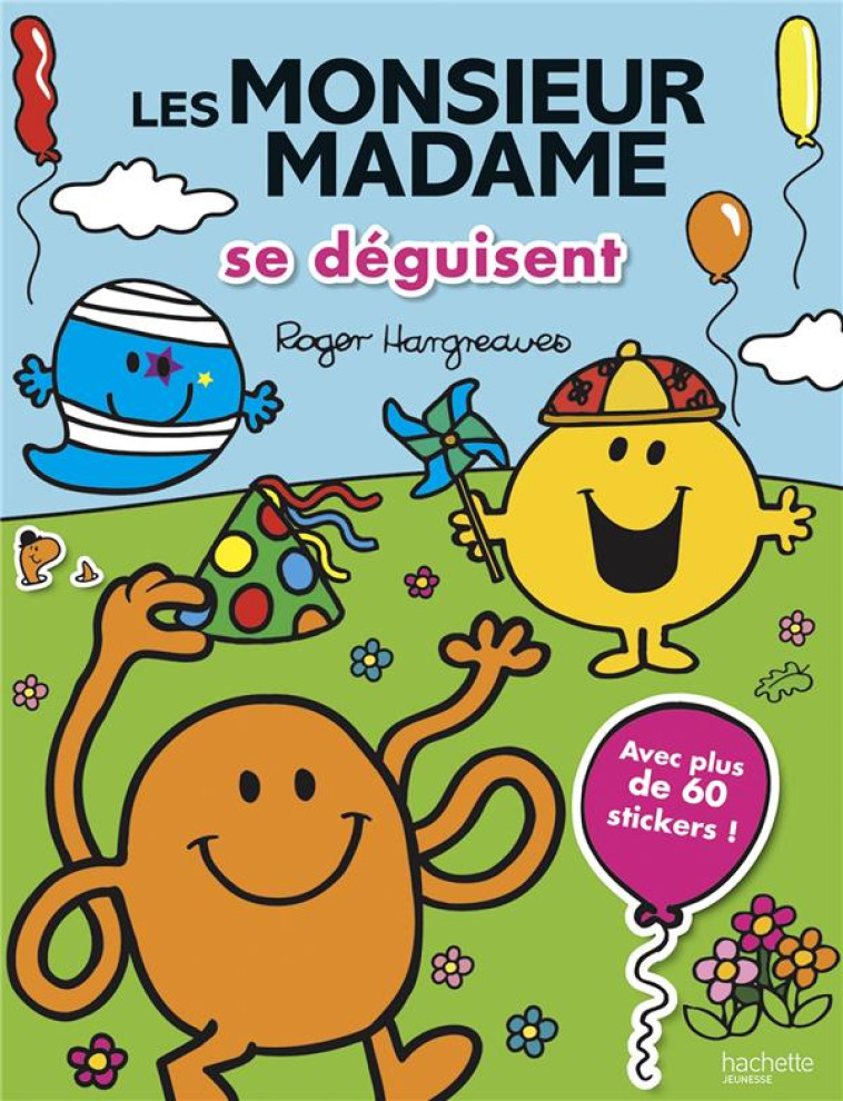 MONSIEUR MADAME-LES MONSIEUR MADAME SE DEGUISENT NED - XXX - HACHETTE