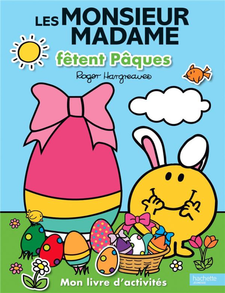 MONSIEUR MADAME-LES MONSIEUR MADAME FETENT PAQUES NED - XXX - HACHETTE