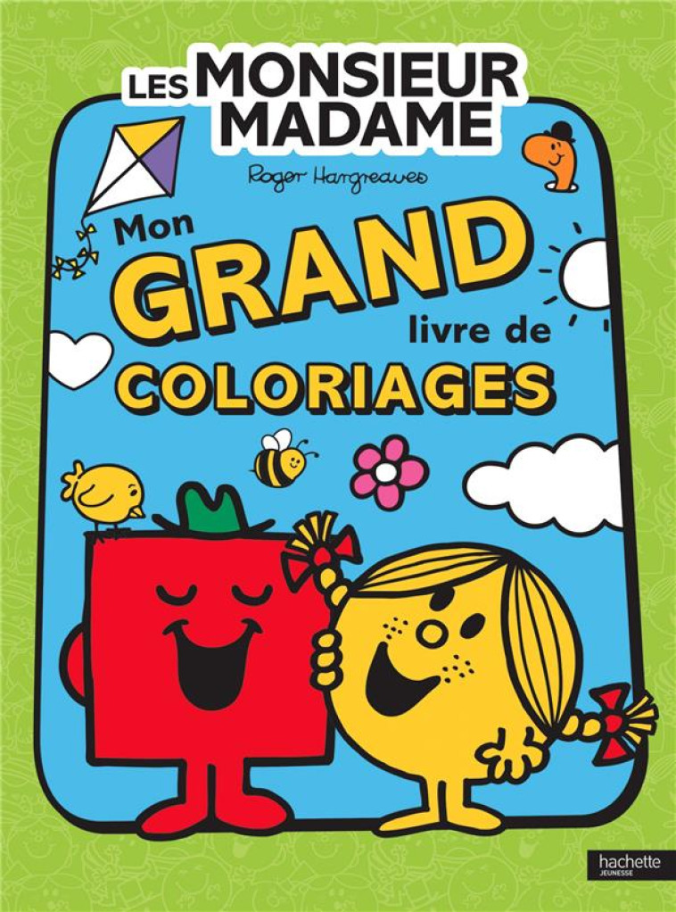 MONSIEUR MADAME-MON GRAND LIVRE DE COLORIAGES - HARGREAVES ADAM - HACHETTE