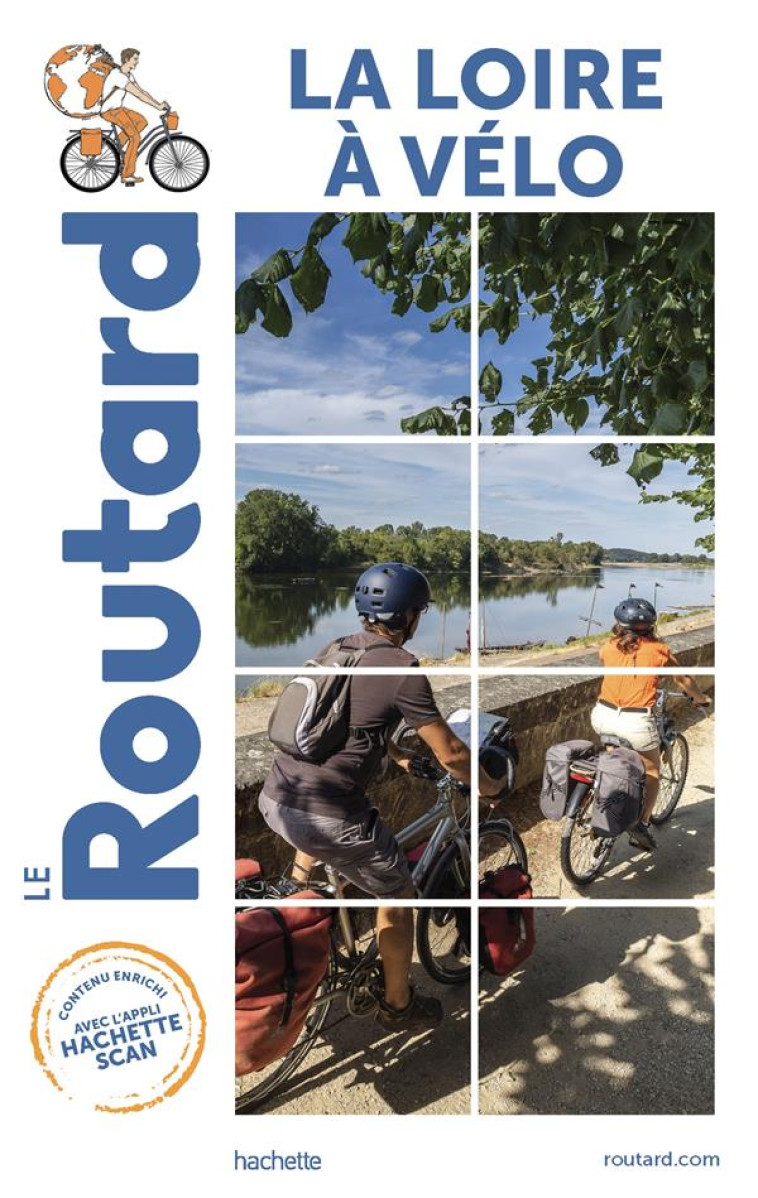 ROUTARD LA LOIRE A VELO - XXX - HACHETTE