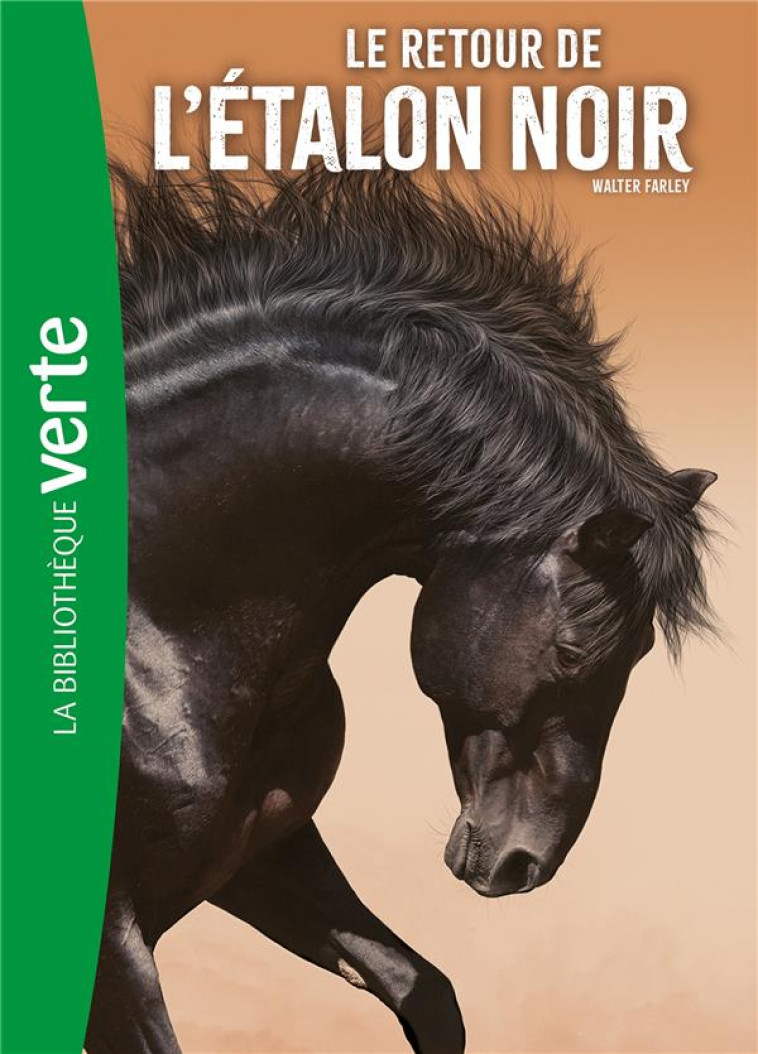 L-ETALON NOIR 02 NED - LE RETOUR DE L-ETALON NOIR - FARLEY WALTER - HACHETTE