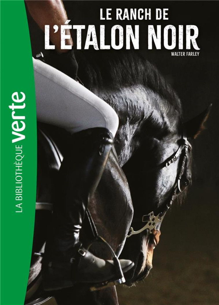 L-ETALON NOIR 03 NED - LE RANCH DE L-ETALON NOIR - FARLEY WALTER - HACHETTE