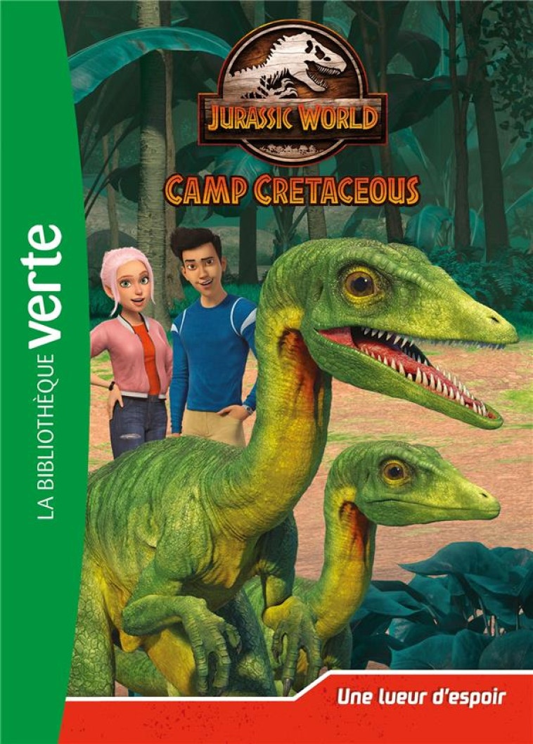 JURASSIC WORLD - CAMP CRETACEOUS 06 - XXX - HACHETTE