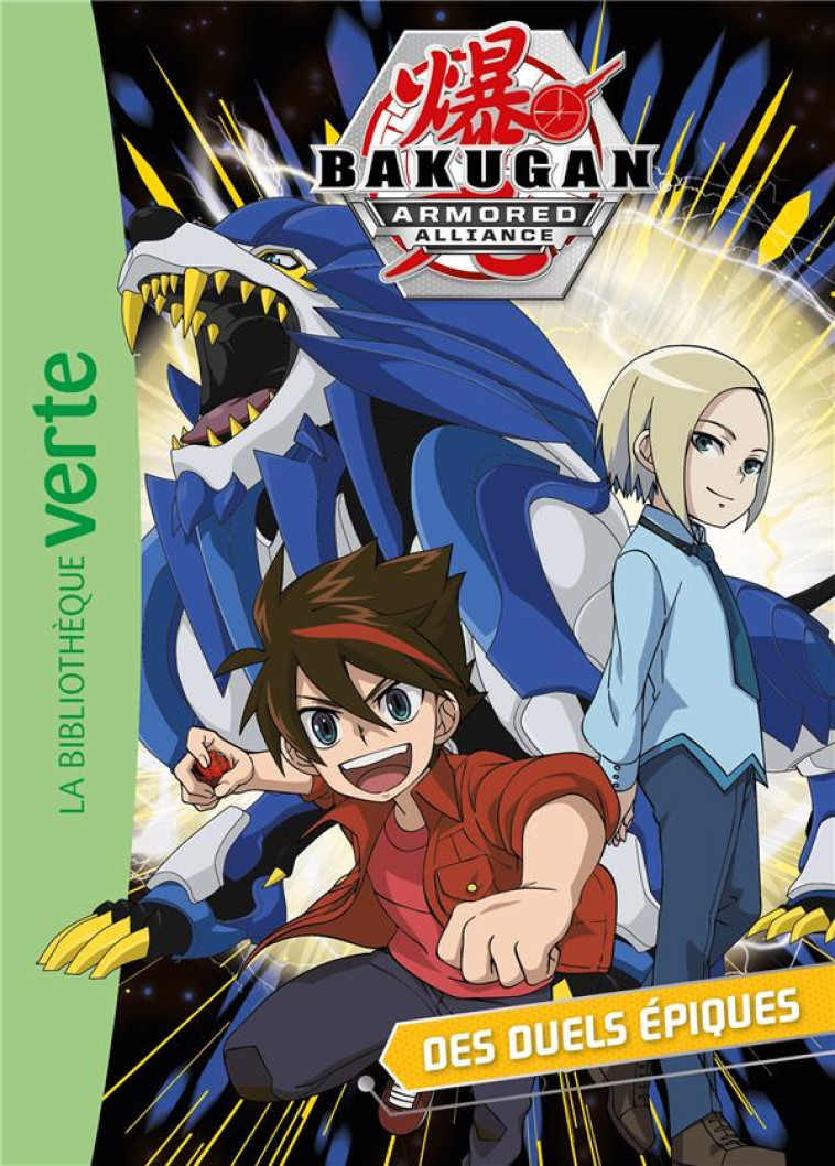 BAKUGAN - T06 - BAKUGAN 06 - NELVANA - HACHETTE