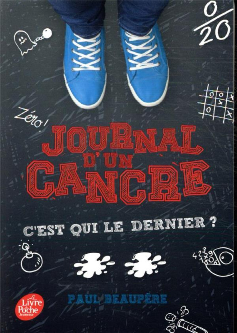 JOURNAL D-UN CANCRE - TOME 2 - C-EST QUI LE DERNIER ? - BEAUPERE PAUL - HACHETTE