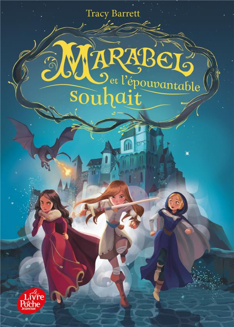 MARABEL ET L-EPOUVANTABLE SOUHAIT - TO2 - BARRETT TRACY - HACHETTE