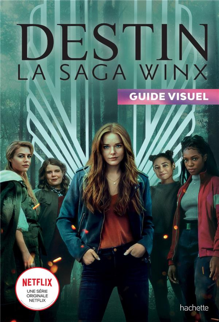 WINX - GUIDE OFFICIEL - XXX - HACHETTE