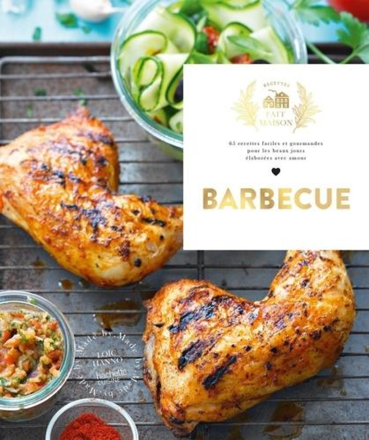 BARBECUE & PLANCHA NOUVELLE EDITION - RECETTES TESTEES DANS LE JARDIN - HANNO LOIC - HACHETTE