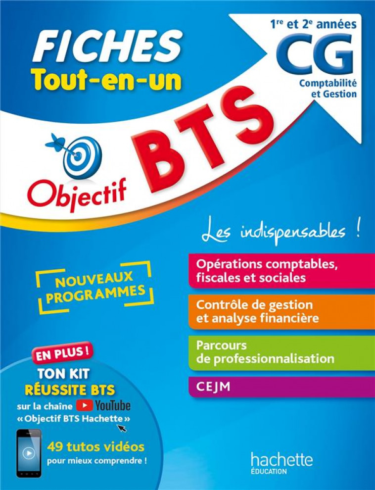 OBJECTIF BTS FICHES  TOUT-EN-UN BTS CG  - NOUVEAUX PROGRAMMES - RUBAUD/KEBLI/LICART - HACHETTE