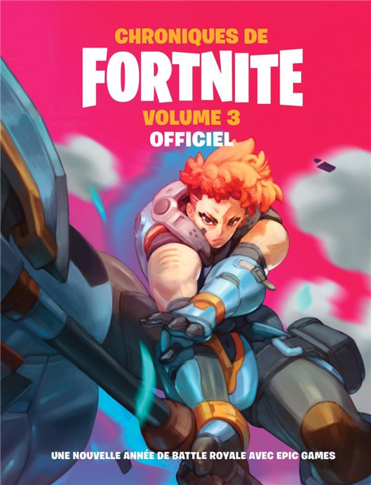 FORTNITE - CHRONIQUES DE FORTNITE 3 - XXX - HACHETTE