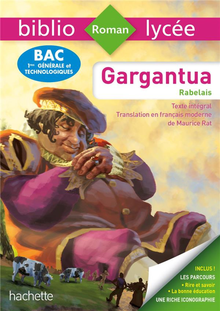 BIBLIOLYCEE GARGANTUA (RABELAIS)  BAC 1RES GENERALE ET TECHNOLOGIQUES - RABELAIS FRANCOIS - HACHETTE