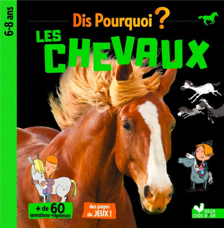 DIS POURQUOI LES CHEVAUX - PIDANCET-BARRIERE V. - HACHETTE