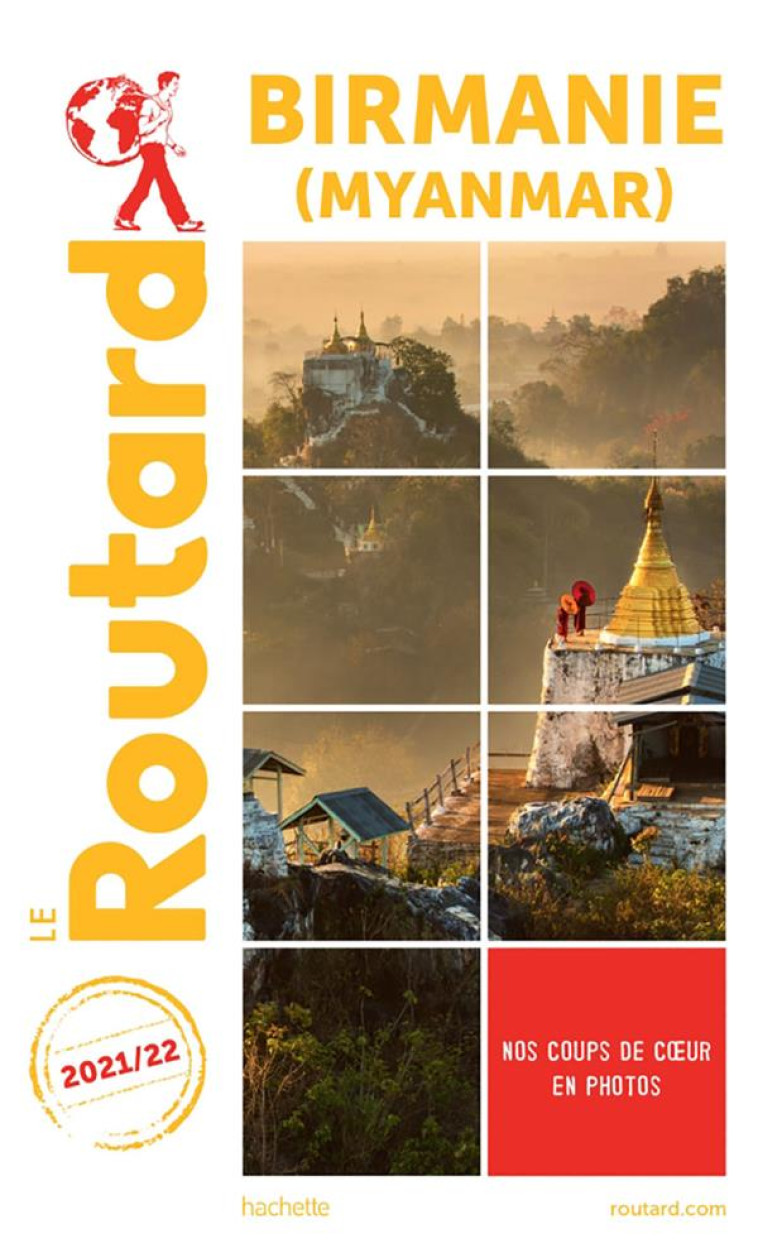 GUIDE DU ROUTARD BIRMANIE 2020/21 - XXX - HACHETTE