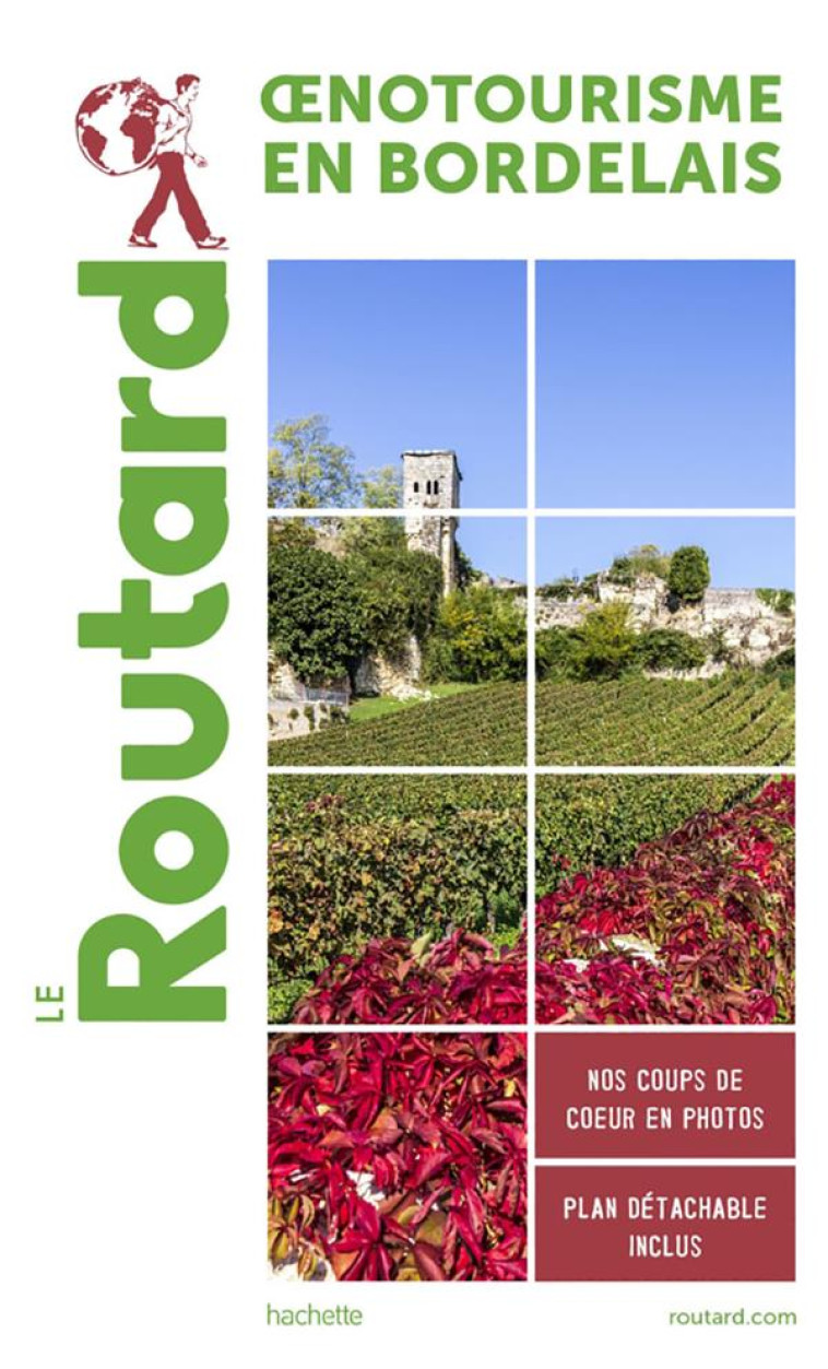 GUIDE DU ROUTARD OENOTOURISME EN BORDELAIS - COLLECTF - HACHETTE