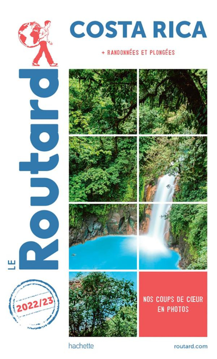 GUIDE DU ROUTARD COSTA RICA 2021 - XXX - HACHETTE