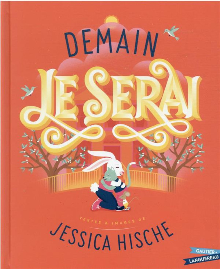 DEMAIN JE SERAI - HISCHE JESSICA - HACHETTE