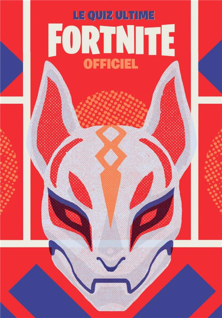 FORTNITE-TRIVIA BOOK - LIVRE DE QUIZ - XXX - HACHETTE