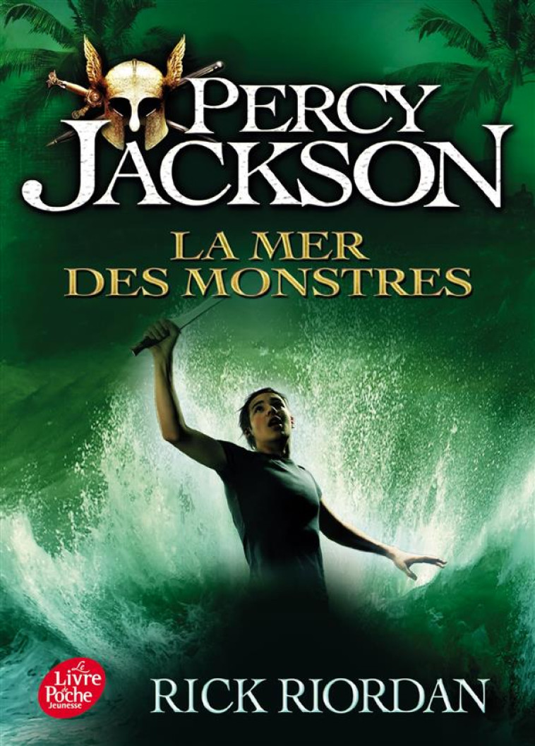 PERCY JACKSON T02 - RIORDAN RICK - Le Livre de poche jeunesse