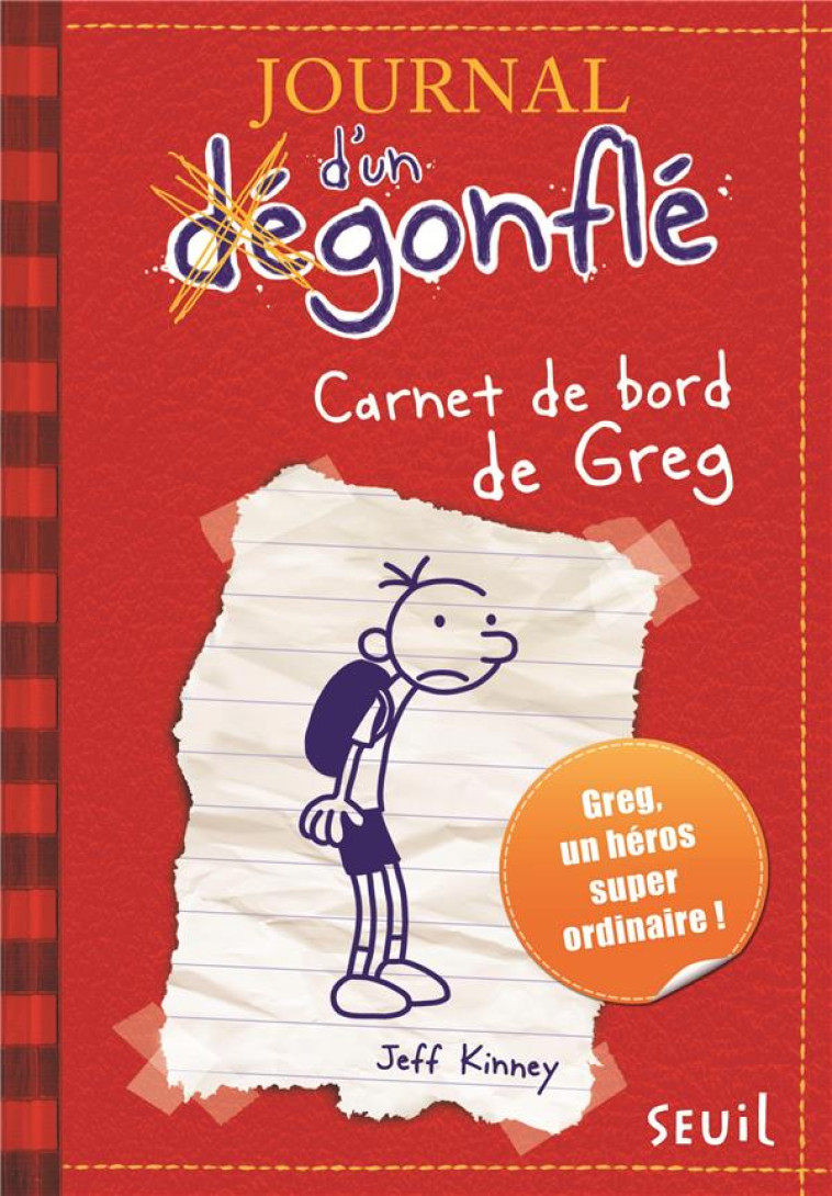 JOURNAL D-UN DEGONFLE T01 - KINNEY JEFF - SEUIL