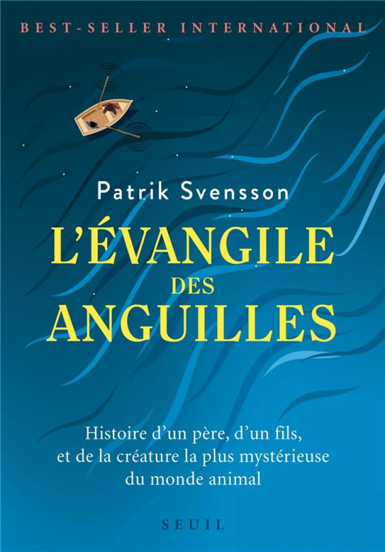 L-EVANGILE DES ANGUILLES - SVENSSON PATRIK - SEUIL
