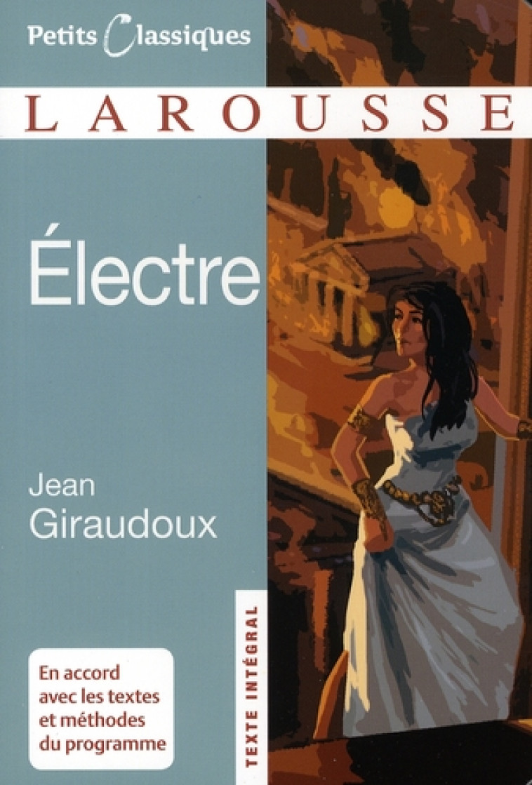 ELECTRE - GIRAUDOUX JEAN - LAROUSSE