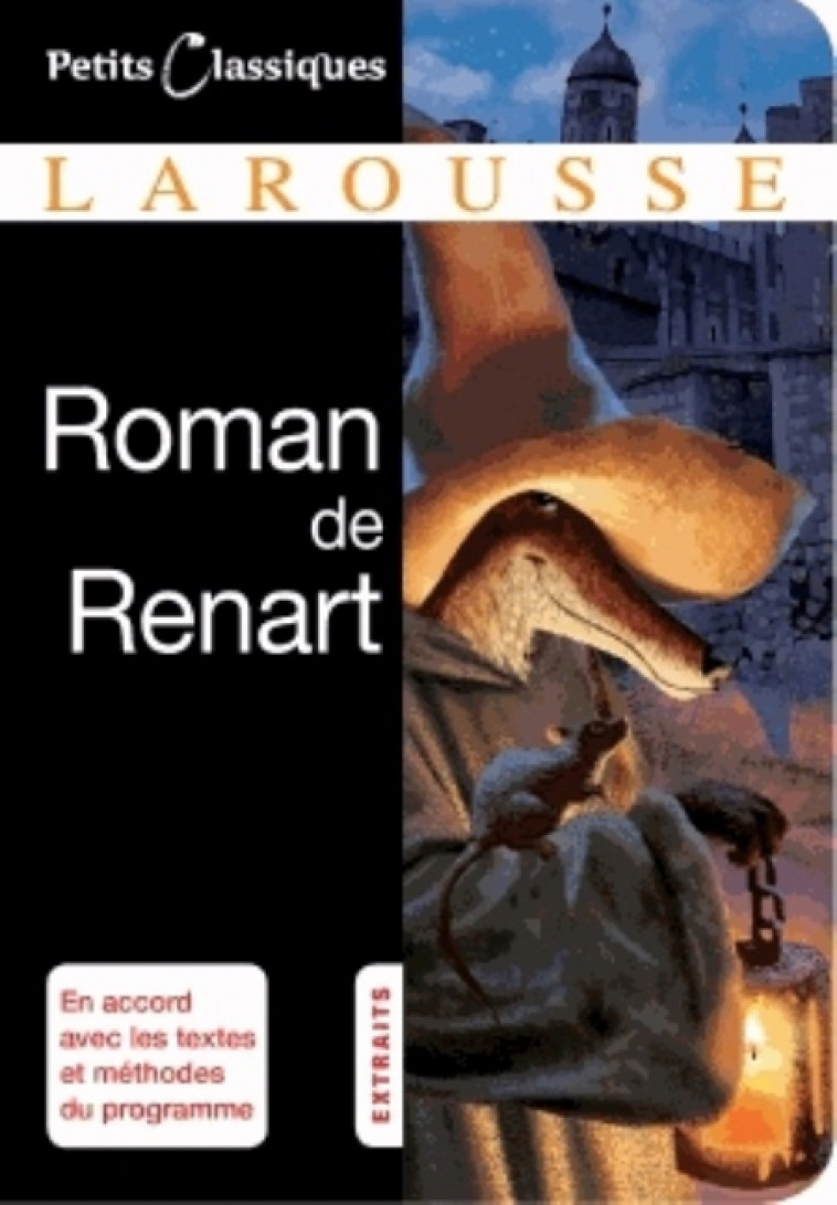 LE ROMAN DE RENART - XXX - Larousse