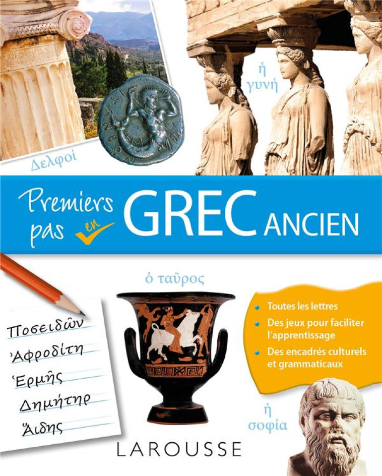 PREMIERS PAS EN GREC ANCIEN - BACH SARAH - LAROUSSE