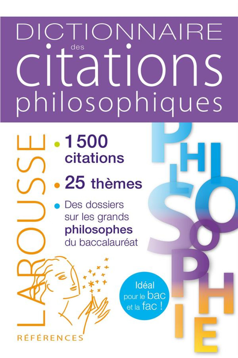 DICTIONNAIRE DES CITATIONS PHILOSOPHIQUES - XXX - LAROUSSE