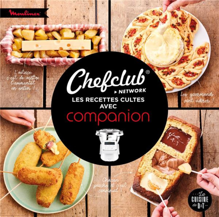 CHEF CLUB : 50 RECETTES CULTES AU COMPANION - CHEFCLUB - LAROUSSE