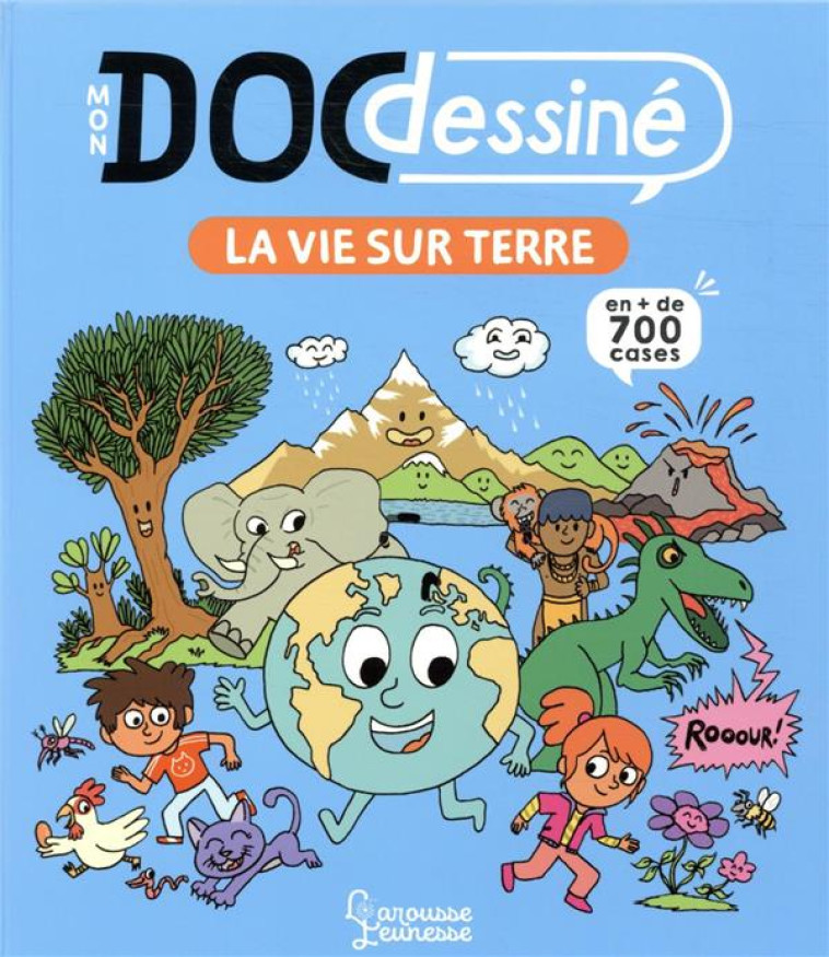 MON DOC DESSINE - LA VIE SUR TERRE - LEDU/FRATTINI/RODA - LAROUSSE