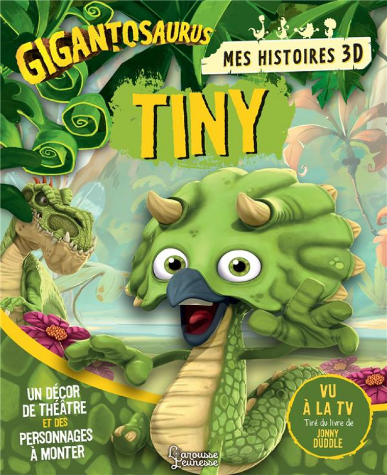 MES HISTOIRES 3D : TINY - XXX - LAROUSSE