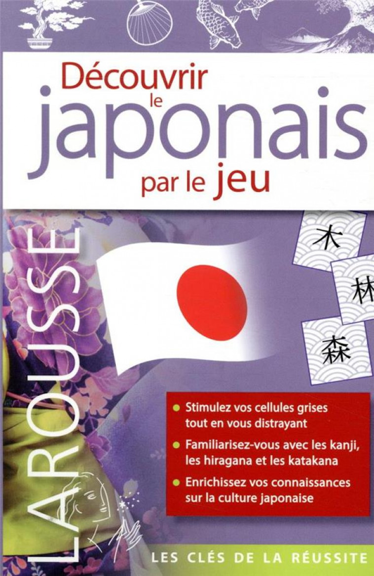 DECOUVRIR LE JAPONAIS PAR LE JEU - XXX - LAROUSSE