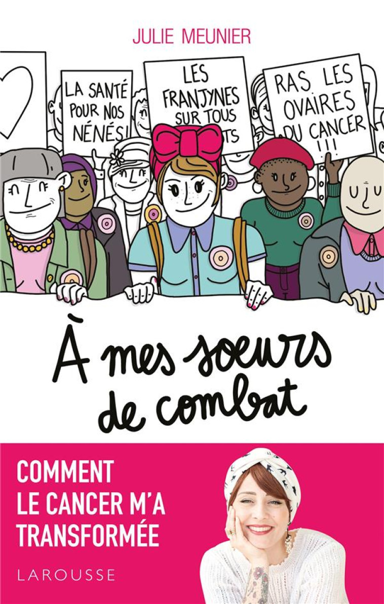 A MES SOEURS DE COMBATS - MEUNIER JULIE - LAROUSSE