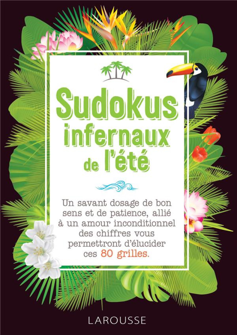 SUDOKUS INFERNAUX POUR ESPRITS MALINS - COLLECTIF - LAROUSSE