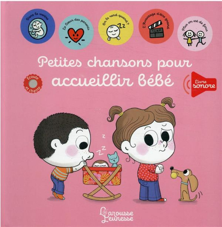 PETITES CHANSONS POUR ACCUEILLIR BEBE - BATTAULT/AMELING - LAROUSSE