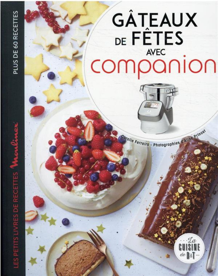 GATEAUX DE FETE AVEC COMPANION - FERREIRA/PRINCET - LAROUSSE