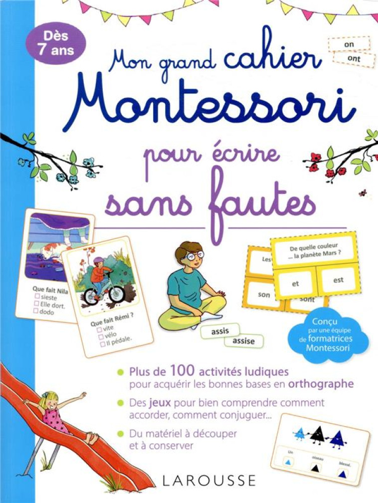 MON GRAND CAHIER MONTESSORI POUR ECRIRE SANS FAUTES - GALON/RINALDI - LAROUSSE