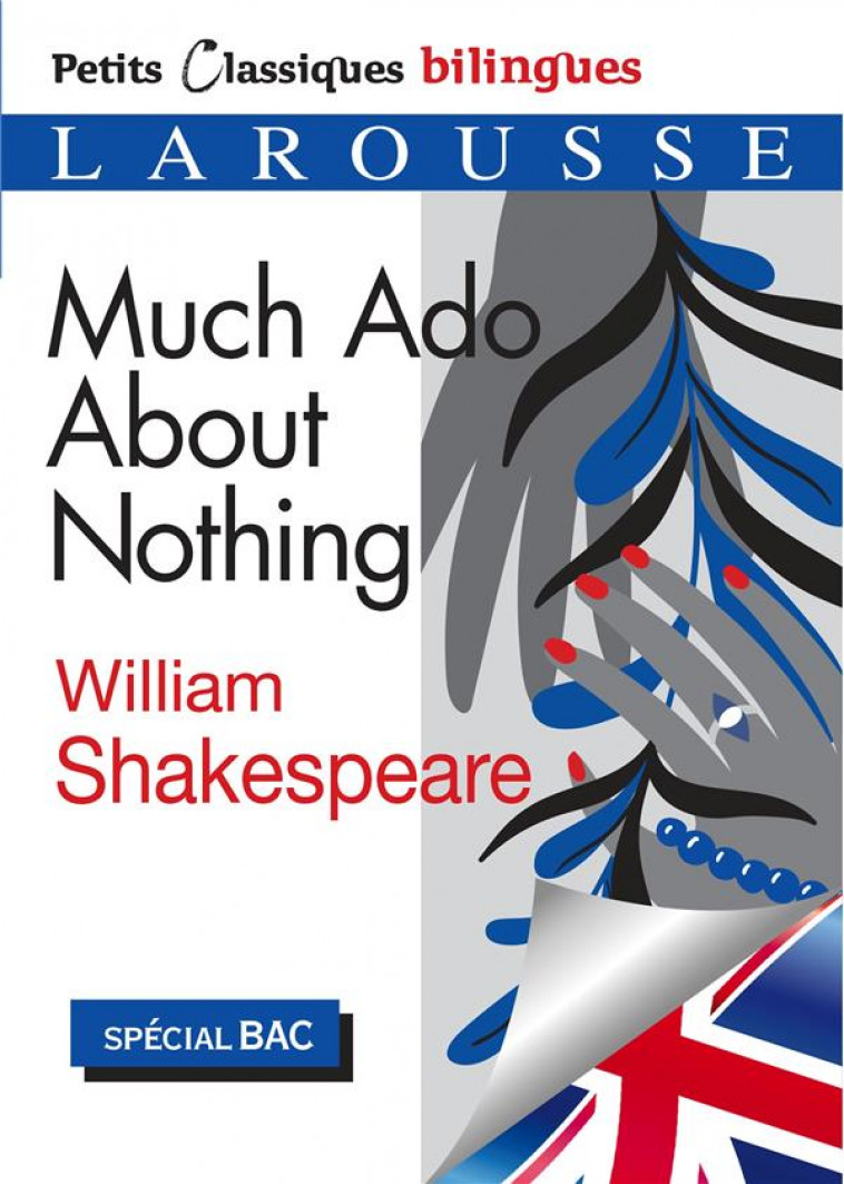 MUCH ADO ABOUT NOTHING - PETITS CLASSIQUES BILINGUES - COLLECTIF - LAROUSSE