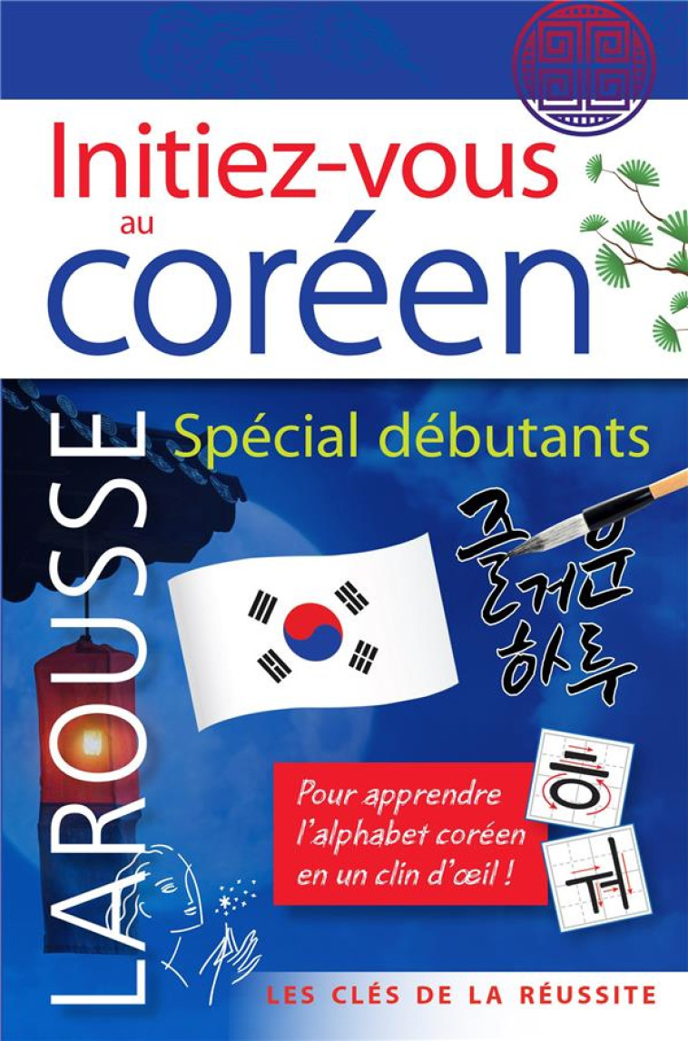 ECRIRE EN COREEN - COLLECTIF - LAROUSSE