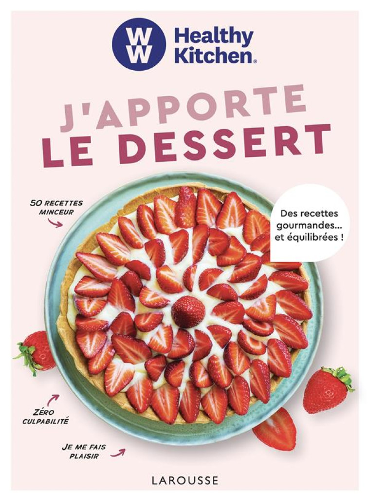 WW : J-APPORTE LE DESSERT - XXX - LAROUSSE