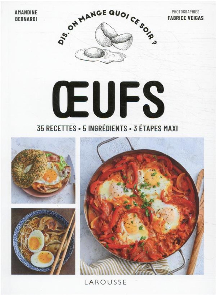 OEUFS - BERNARDI AMANDINE - LAROUSSE